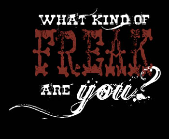 what_kind_of_freak